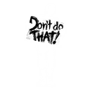 No No No...